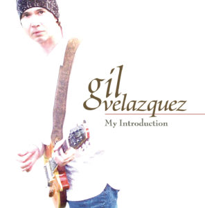 My Introduction EP by Gil Velazquez
